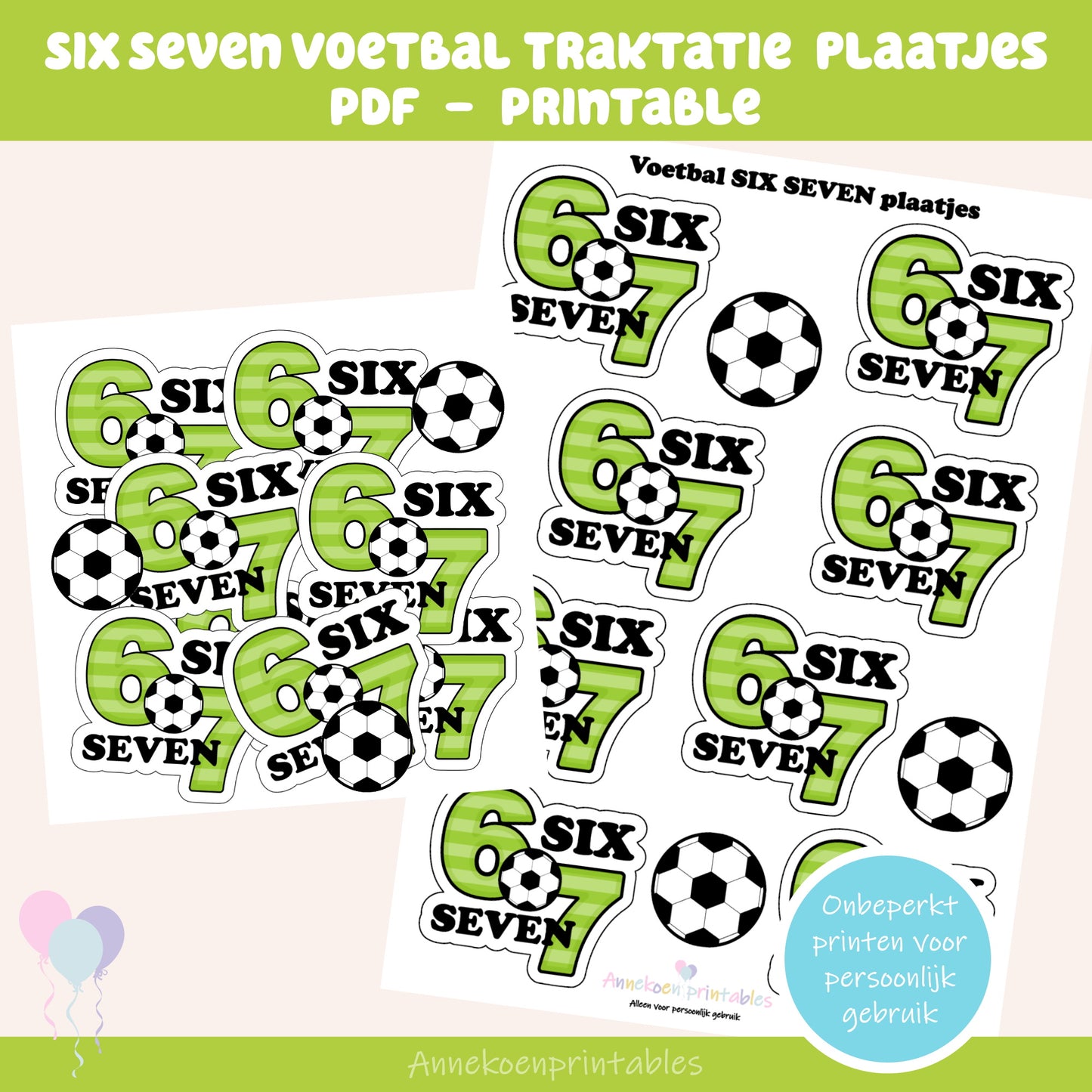 Six Seven traktatie plaatjes Voetbal thema